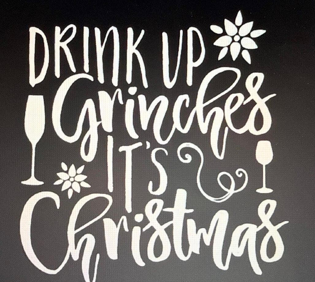 Drink up Grinches