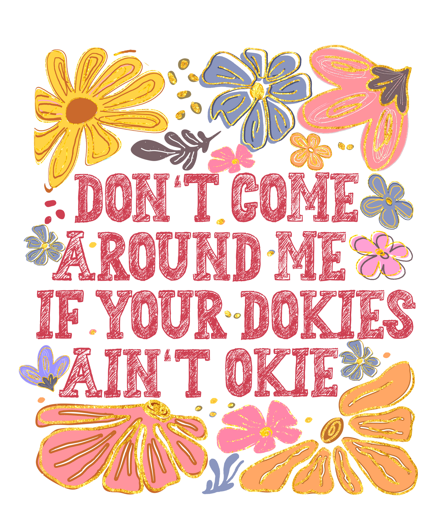 Dokies ain't Okie