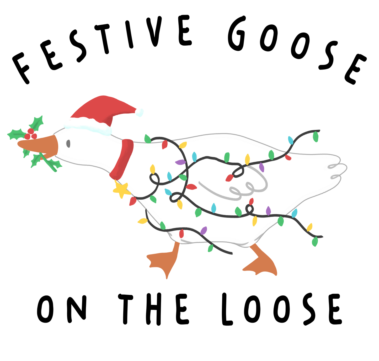 Festive Goose on the Loose