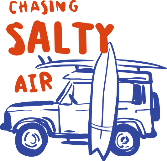 Chasing Salty Air
