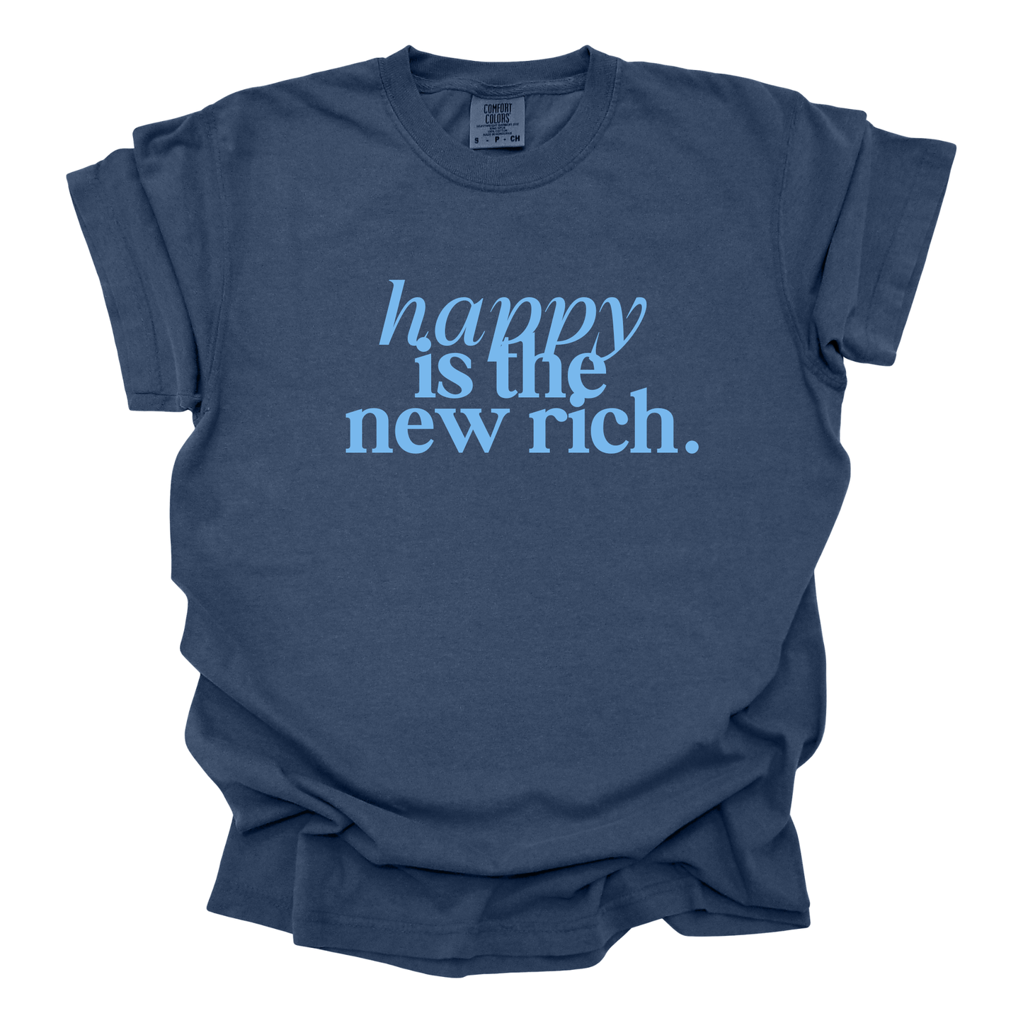 Happy is the new Rich