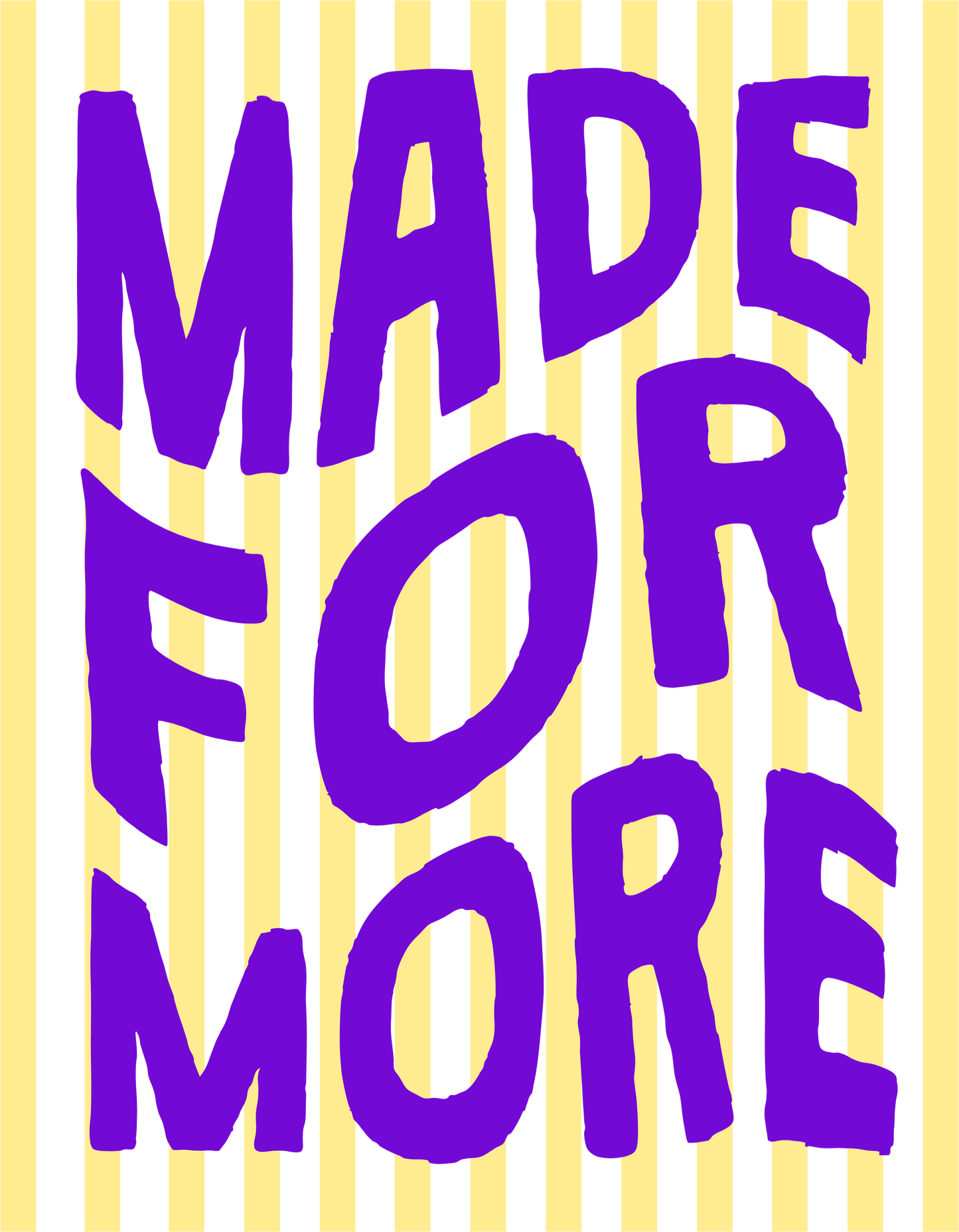 Made for More