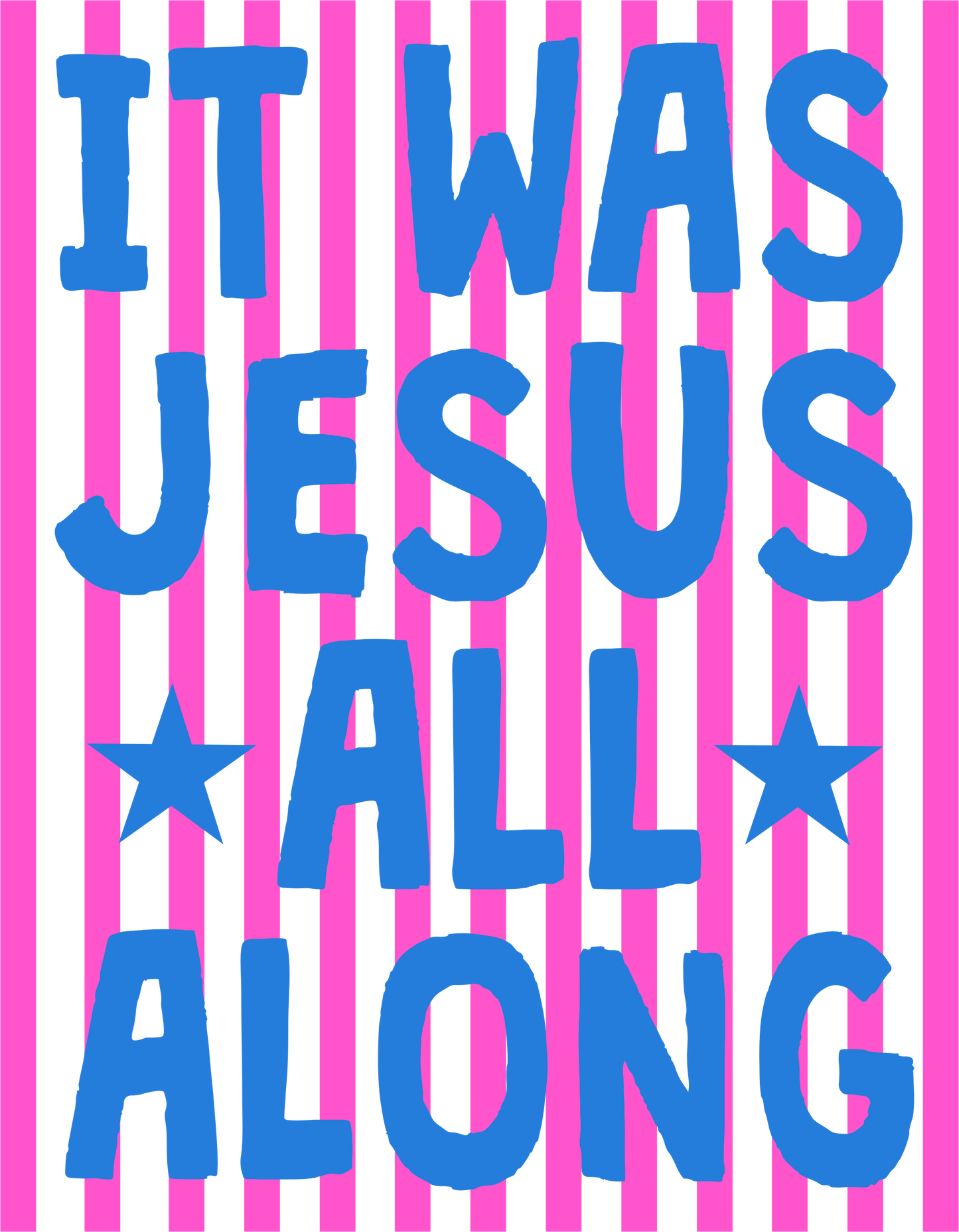 It was Jesus