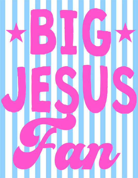 Big Jesus Fan