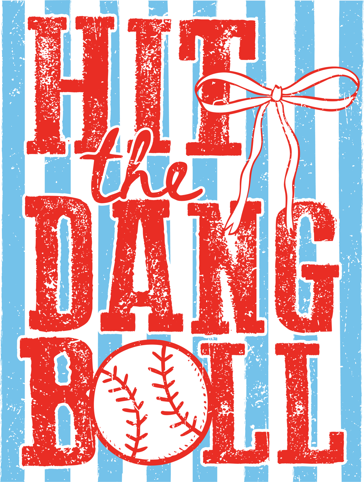 Hit the Dang Ball