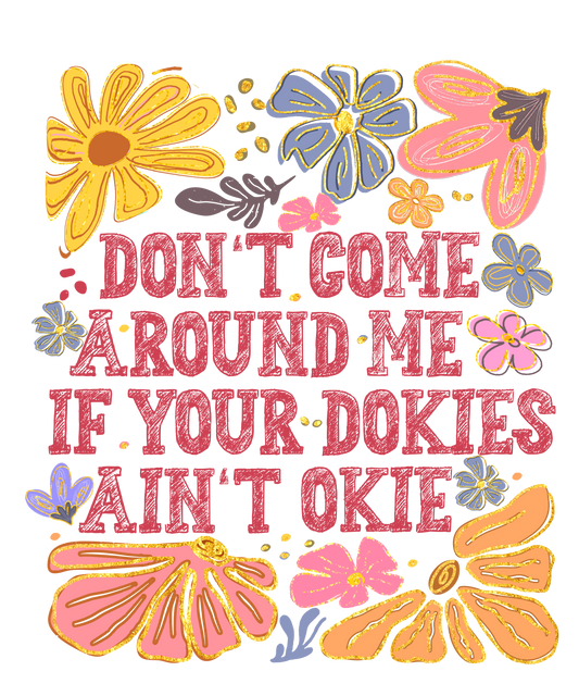 Dokies ain't Okie