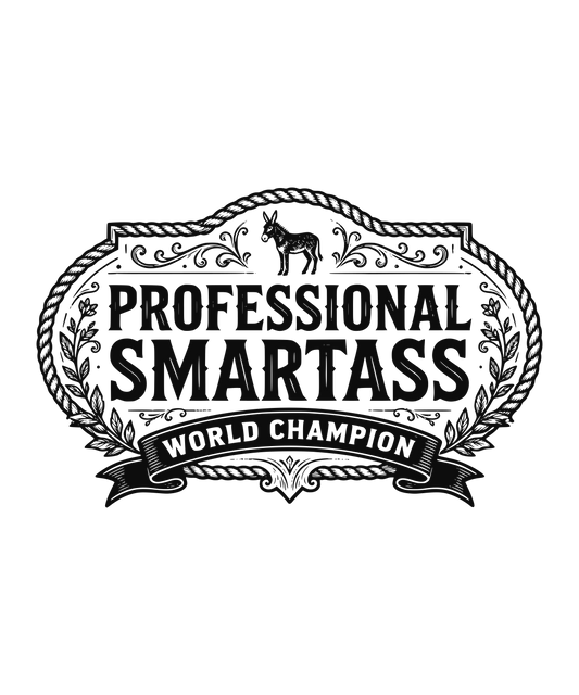 Professional Smartass