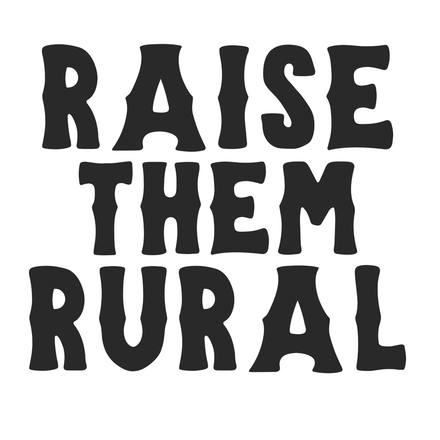 Raise Them Rural