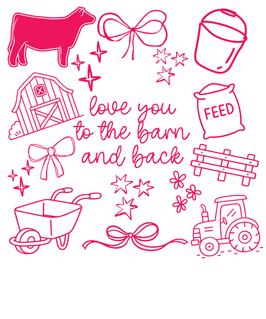 Love you to the barn and back