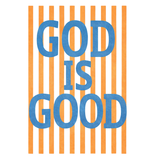 God is Good - Orange Striped