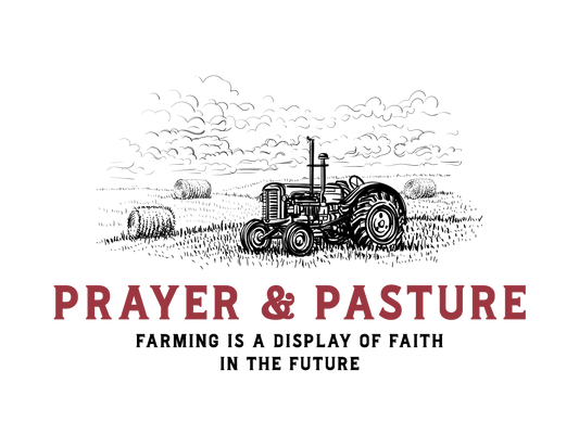 Prayer & Pasture